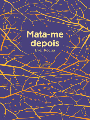 cover image of Mata-me depois